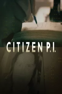 watch-Citizen P.I.