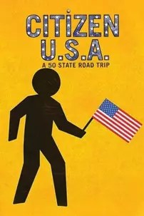 watch-Citizen USA: A 50 State Road Trip