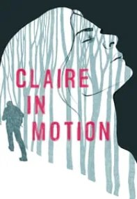 watch-Claire in Motion