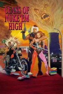 watch-Class of Nuke ‘Em High