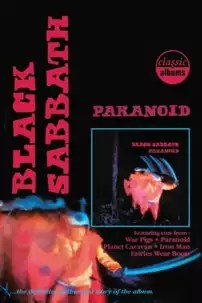 watch-Classic Albums: Black Sabbath – Paranoid