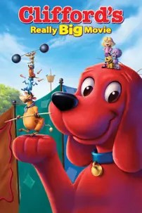 watch-Clifford’s Really Big Movie