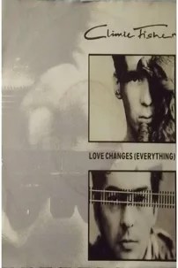 watch-Climie Fisher: Love Changes (Everything)