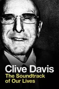 watch-Clive Davis: The Soundtrack of Our Lives