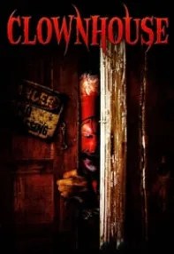 watch-Clownhouse