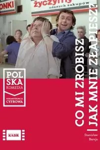 watch-Co mi zrobisz jak mnie zlapiesz