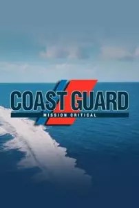 watch-Coast Guard: Mission Critical