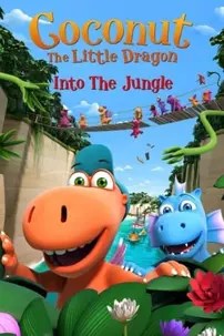 watch-Coconut The Little Dragon: Into The Jungle