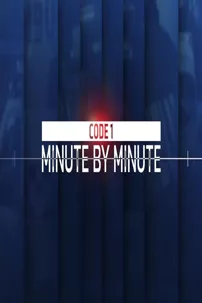 watch-CODE 1: Minute by Minute