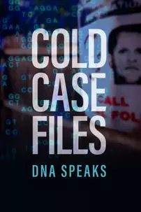 watch-Cold Case Files: DNA Speaks