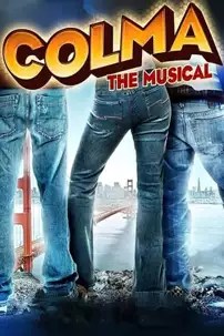 watch-Colma: The Musical