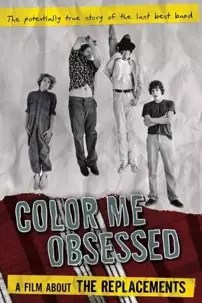 watch-Color Me Obsessed: A Film About The Replacements