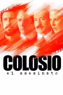 watch-Colosio: El asesinato