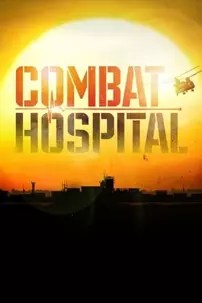 watch-Combat Hospital