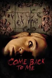 watch-Come Back to Me