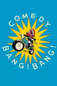 watch-Comedy Bang! Bang!