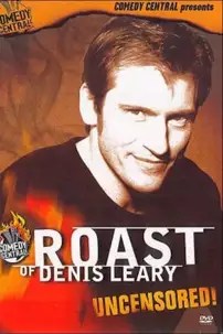 watch-Comedy Central Roast of Denis Leary