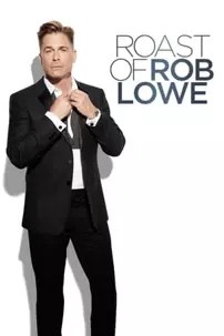 watch-Comedy Central Roast of Rob Lowe