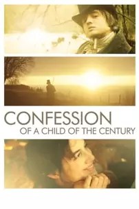 watch-Confession of a Child of the Century