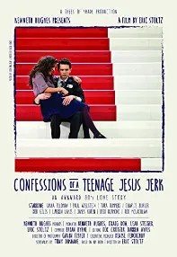 watch-Confessions of a Teenage Jesus Jerk