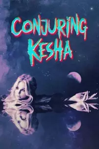 watch-Conjuring Kesha