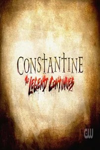 watch-Constantine: The Legend Continues