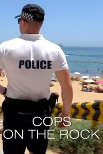 watch-Cops On The Rock