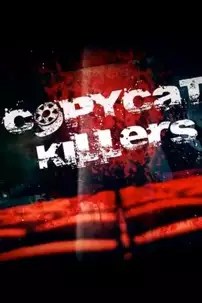 watch-CopyCat Killers