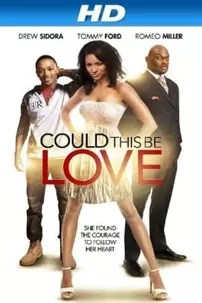 watch-Could This Be Love?