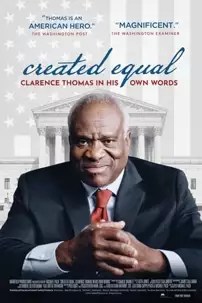 watch-Created Equal: Clarence Thomas in His Own Words