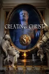 watch-Creating Christ