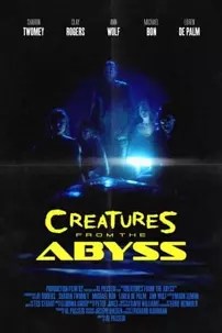 watch-Creatures from the Abyss