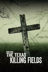 watch-Crime Scene: The Texas Killing Fields