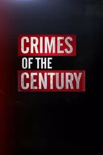 watch-Crimes of the Century