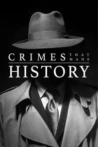 watch-Crimes That Made History