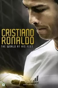 watch-Cristiano Ronaldo: World at His Feet