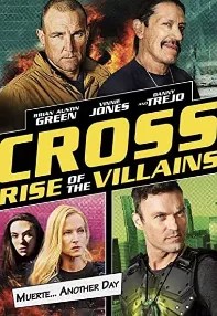 watch-Cross: Rise of the Villains