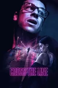 watch-Cross the Line