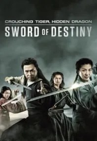 watch-Crouching Tiger, Hidden Dragon: Sword of Destiny