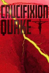 watch-Crucifixion Quake