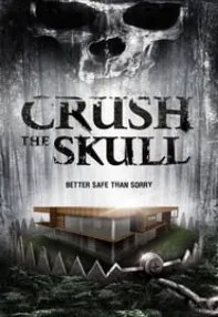 watch-Crush the Skull