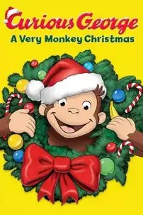 watch-Curious George: A Very Monkey Christmas