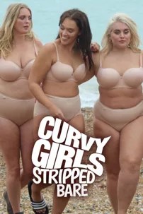 watch-Curvy Girls: Stripped Bare