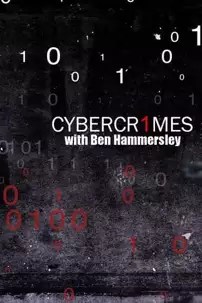 watch-Cybercrimes With Ben Hammersley