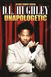 watch-D.L. Hughley: Unapologetic