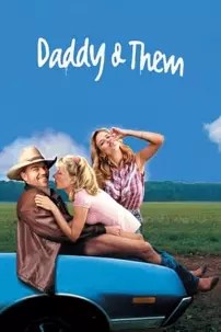 watch-Daddy and Them