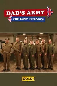 watch-Dad’s Army: The Lost Episodes