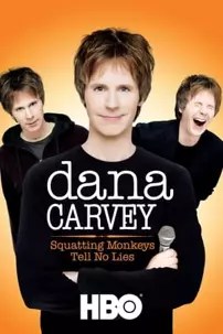 watch-Dana Carvey: Squatting Monkeys Tell No Lies