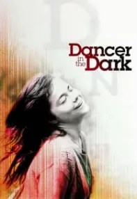 watch-Dancer in the Dark