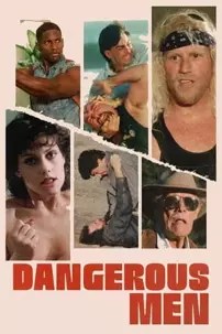 watch-Dangerous Men